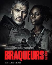 Braqueurs: La série saison 1